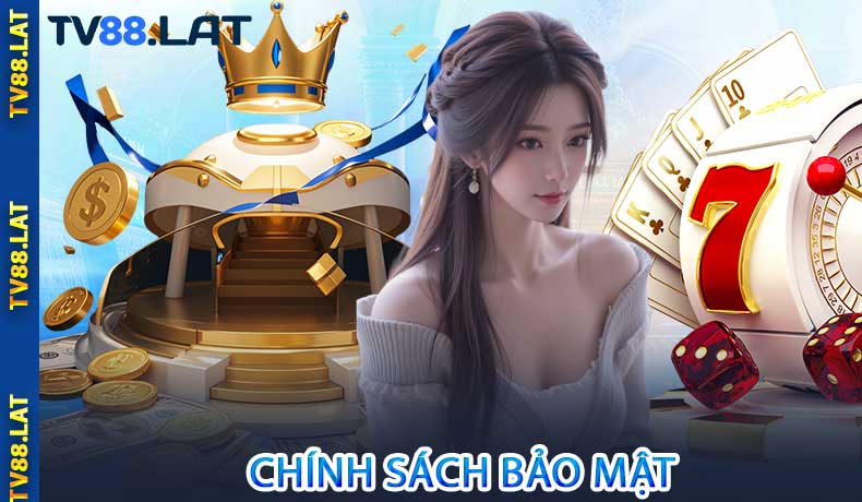 Chính sách bảo mật