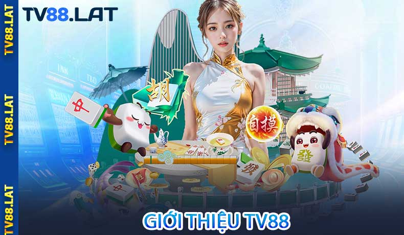 Giới thiệu TV88