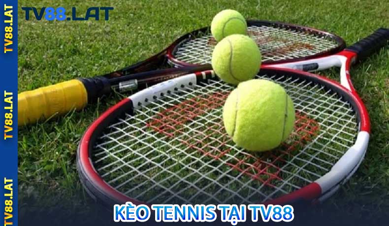 Kèo Tennis